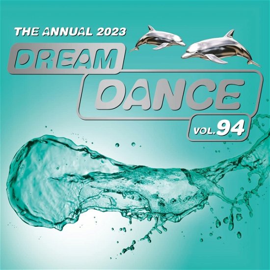 Cover for Dream Dance Vol.94-the Annual (CD) (2023)