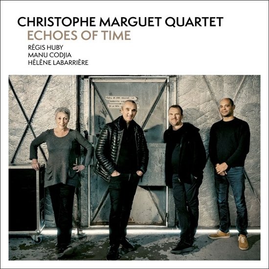Cover for Christophe Marguet · Echoes Of Time (CD) (2024)
