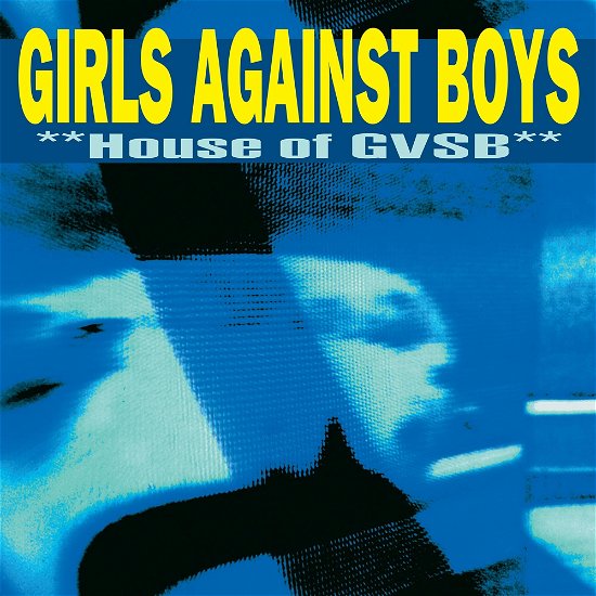 Cover for Girls Against Boys · House Of Gvsb (LP) (2023)