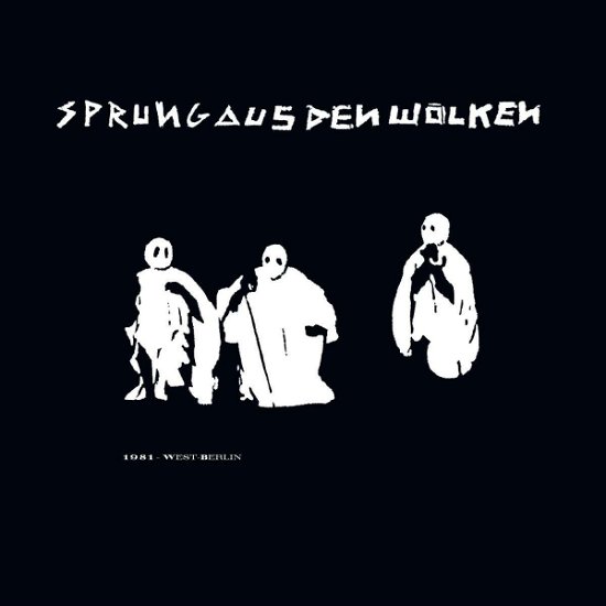 Cover for Sprung Aus Den Wolken · 1981 West -Berlin (LP) (2024)
