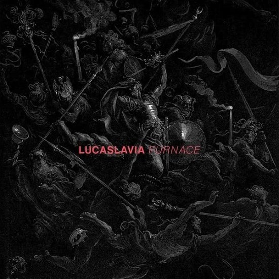 Furnace - Lucaslavia - Musik - MACRO - 4251804140843 - April 21, 2023
