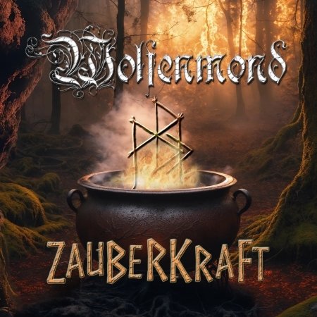 Cover for Wolfenmond · Zauberkraft (CD) [Digipak] (2024)