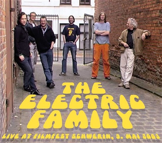 Cover for Electric Family · Live At Filmfest Schwerin 2003 (CD) (2023)