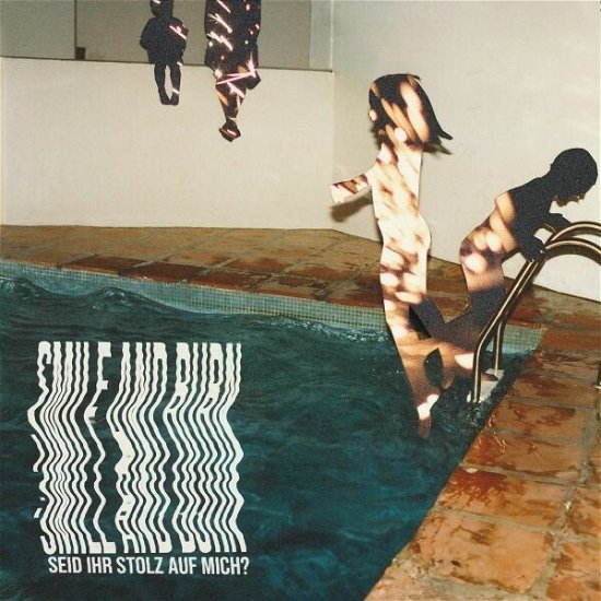 Cover for Smile And Burn · Seid ihr stolz auf mich? (LP) (2024)