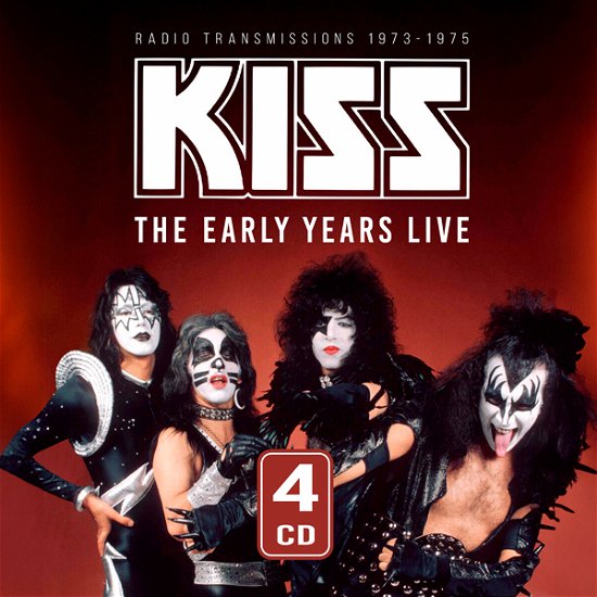 Cover for Kiss · The early years live 1973-1975 (CD) (2024)