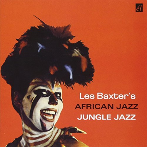 Cover for Les Baxter · African Jazz / Jungle Jazz (CD) [Japan Import edition] (2017)