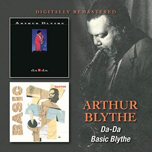 Cover for Arthur Blythe · Da-da / Basic Blythe (CD) [Japan Import edition] (2018)