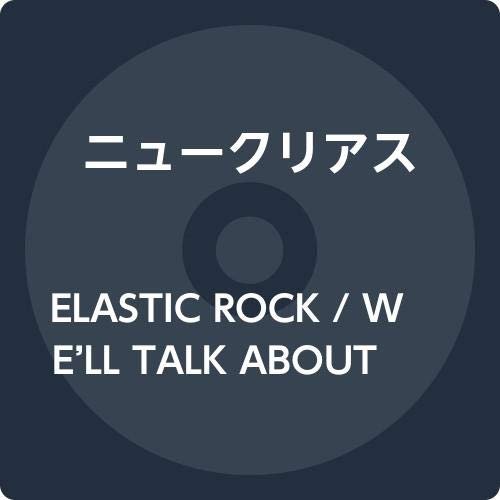 Cover for Nucleus · Elastic Rock / We`ll Talk About It Later (CD) [Japan Import edition] (2020)