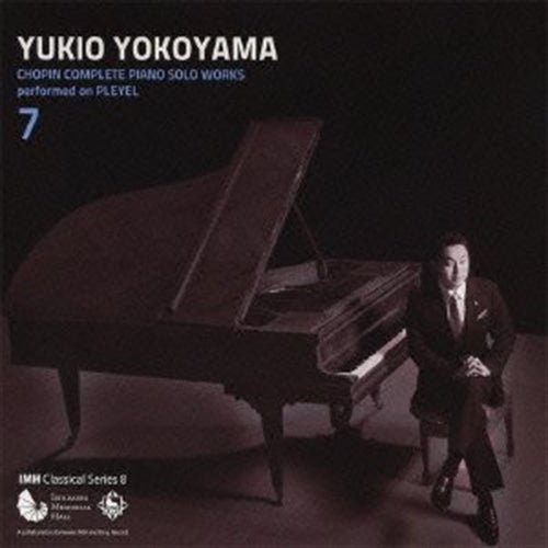 Cover for Yokoyama Yukio · Chopin: Complete Piano Solo Works Performed on Pleyel 7 (CD) [Japan Import edition] (2011)