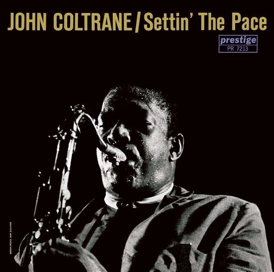 Settin the Pace - John Coltrane - Music -  - 4988005574169 - November 3, 2023