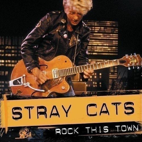 Cover for Stray Cats · Rock This Town (CD)
