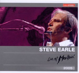 Cover for Steve Earle · Live at Montreux 2005 (CD)