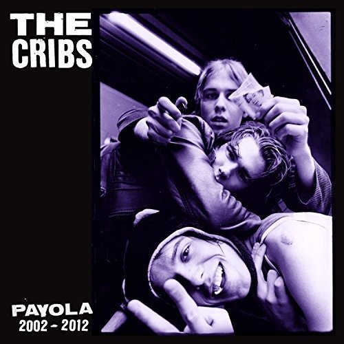 Cover for The Cribs · Payola 2002-2012 (CD) (2013)