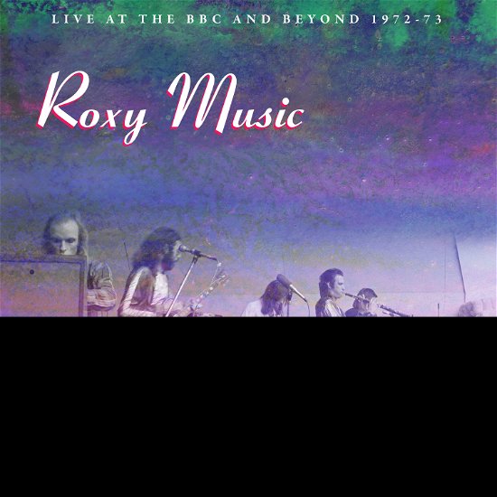 Cover for Roxy Music · Live At The BBC And Beyond 1972-73 (LP) (2024)