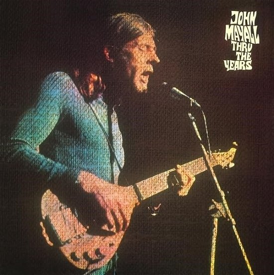 Cover for John Mayall · Thru the Years (LP) (2024)