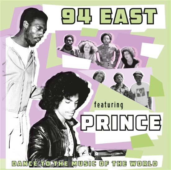 Cover for 94 East / Prince · Dance to the Music of the World (CD) (2024)