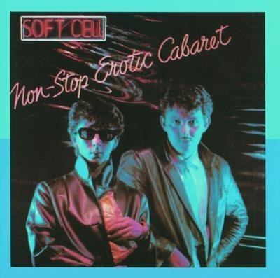 Cover for Soft Cell · Non Stop Erotic (LP) (2023)