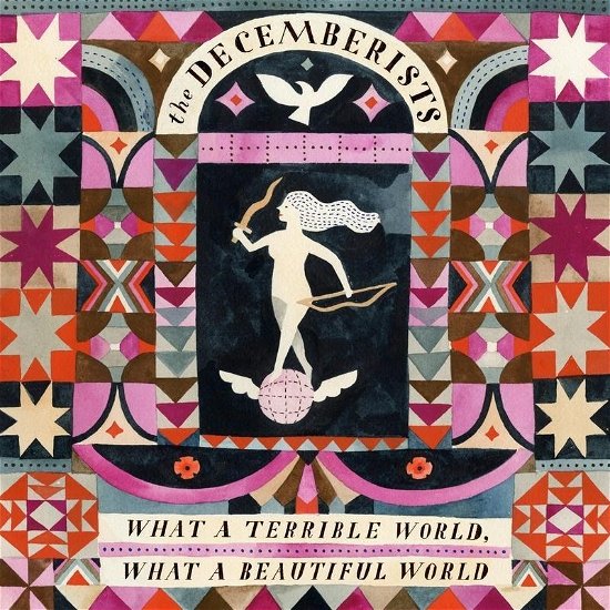 Cover for Decemberists · What A Terrible World, What A Wonderful World (CD) (2015)