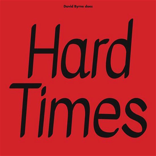 Hard Times / Burning Down the House - Byrne, David / Paramore - Musik - FINE PRINT / A24 MUSIC - 0617308070033 - 20. april 2024