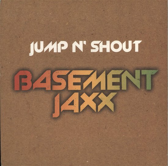 Cover for Basement Jaxx · Jump N' Shout (LP)