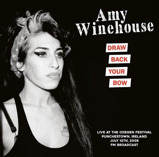 Cover for Amy Winehouse · Draw Back Your Bone: Live at Oxegen Festival Ireland 7-12-2008 (LP) (2024)