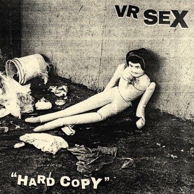 Cover for Vr Sex · Hard Copy (LP) (2024)