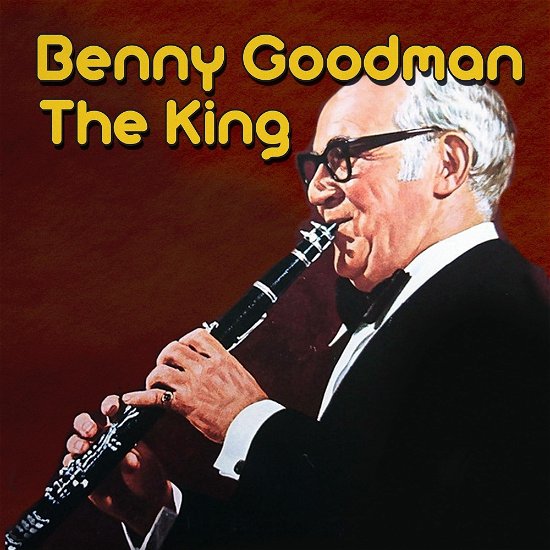 Cover for Benny Goodman · King,The (CD) (2024)