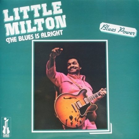 Cover for Little Milton · Blues is Alright (CD) (1993)