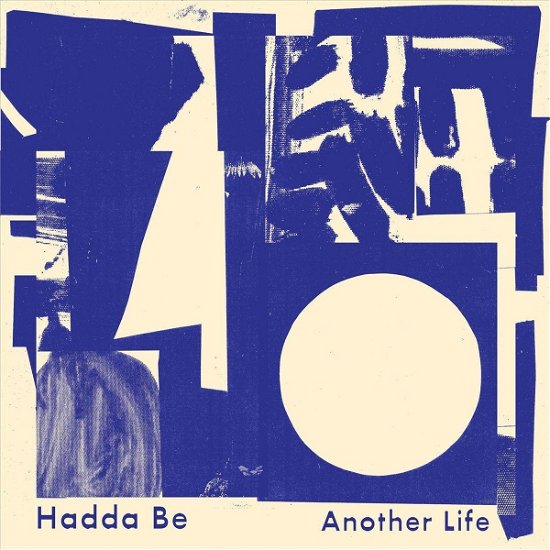 Another Life - Hadda Be - Music - LAST NIGHT FROM GLASGOW - 0741813558363 - April 30, 2021