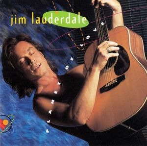 Cover for Lauderdale Jim · Planet of Love (CD)