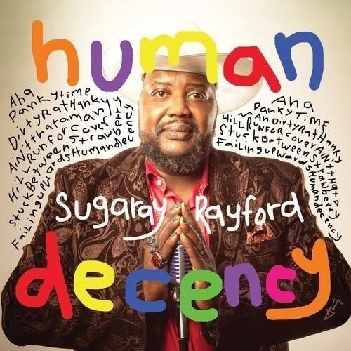 Cover for Sugaray Rayford · Human Decency (CD) (2024)