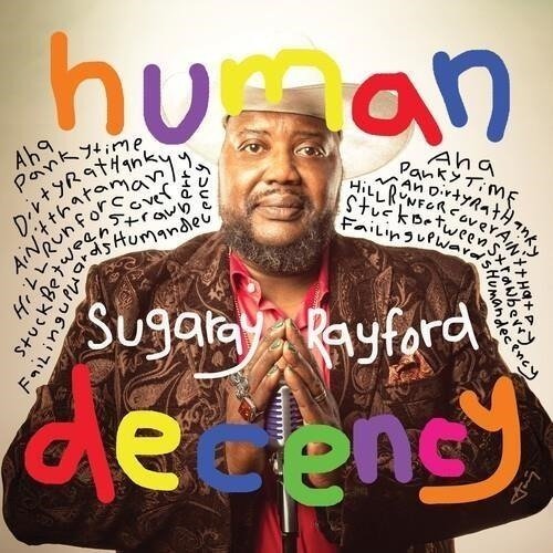 Cover for Sugaray Rayford · Human Decency (LP) (2024)