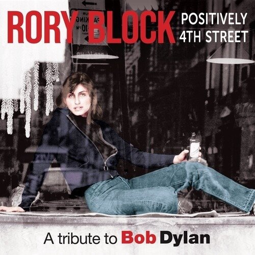 Cover for Rory Block · Positively 4th Street (CD) (2024)