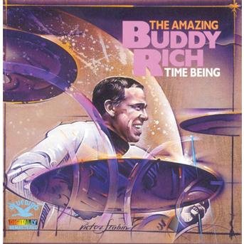 Cover for Buddy Rich · Time Being: Amazing Buddy Rich (CD) (2010)