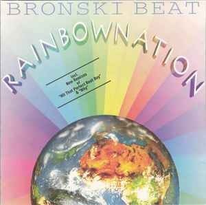 Cover for Bronski Beat · Rainbow Nation (CD)