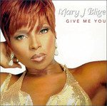Cover for Mary J. Blige · Give Me You (LP)