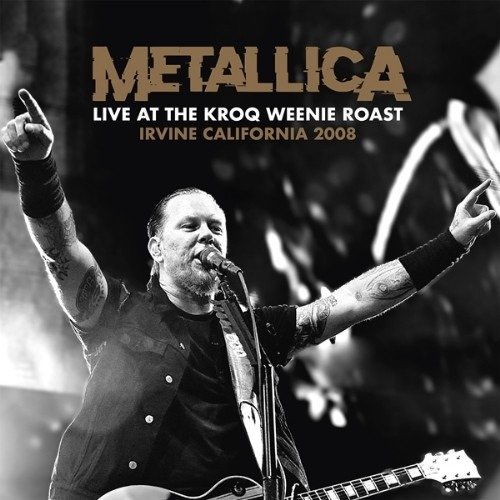 Cover for Metallica · Live at the Kroq Weenie Roast (2lp-clear Vinyl) (LP) (2023)