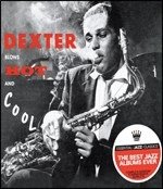 Cover for Dexter Gordon · Blows Hot And Cool (LP) (2024)