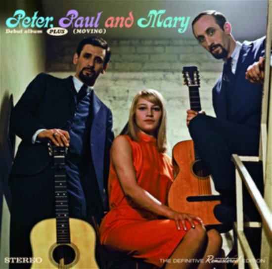 Cover for Peter, Paul &amp; Mary · Debut Album + Moving (CD) (2024)
