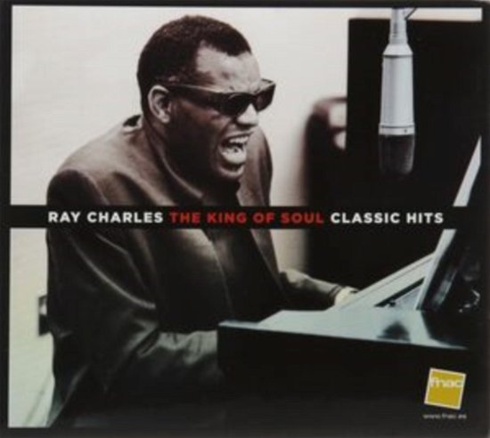 Cover for Ray Charles · The King Of Soul - Classic Hits - Digipack (CD) (2017)