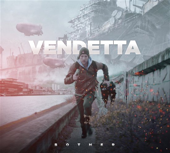 Cover for Vendetta · Bother (LP) (2016)