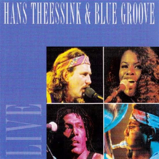 Cover for Theessink, Hans / Blue Groo · Live (CD) (2018)