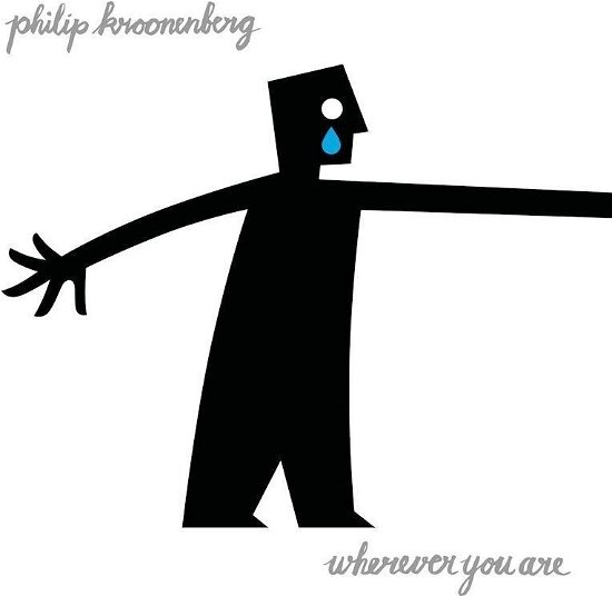 Cover for Philip Kroonenberg · Wherever You Are (LP) (2024)