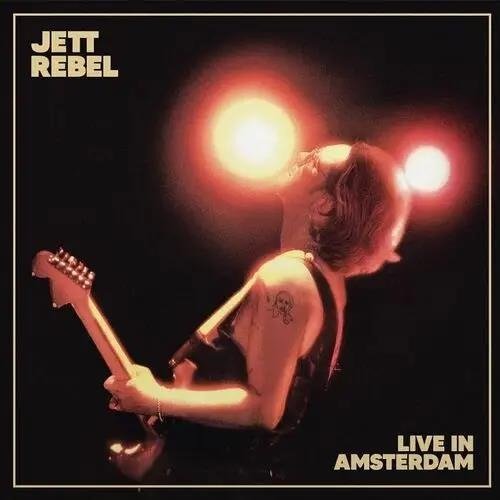 Live In Amsterdam - Jett Rebel - Musik - MUSIC ON CD - 8718627236857 - 17. maj 2024