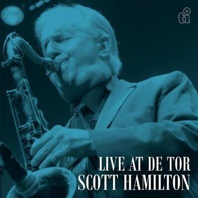Cover for Scott Hamilton · Live At De Tor (CD) (2024)