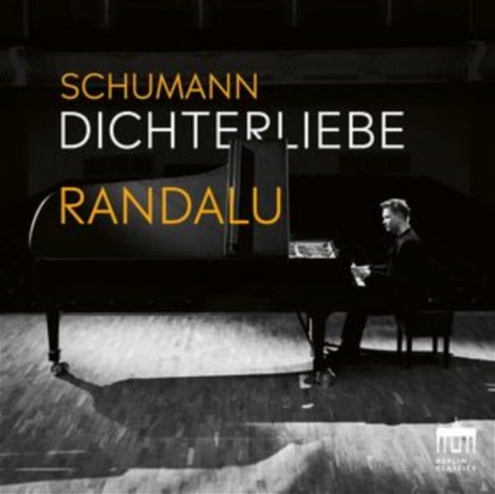 Cover for Kristjan Randalu · Schumann: Dichterliebe (CD) (2024)