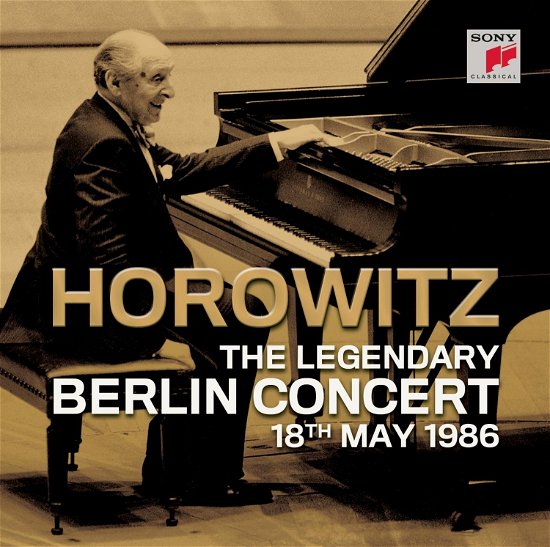 Cover for Vladimir Horowitz · Legendary Berlin Concert 18th May 1986 (CD) (2010)