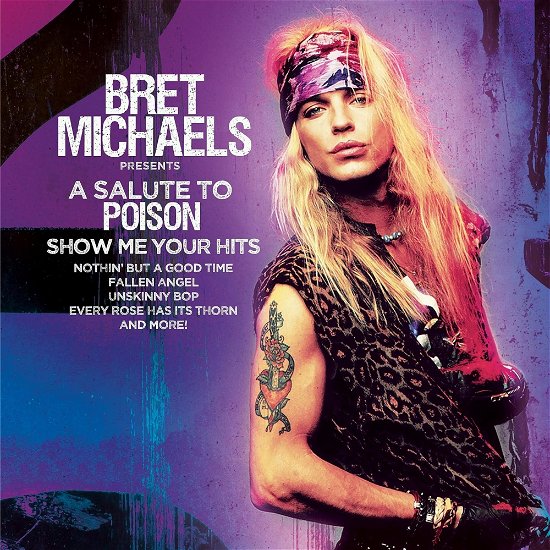 Cover for Bret Michaels · Salute To Poison - Show Me Your Hits (LP)
