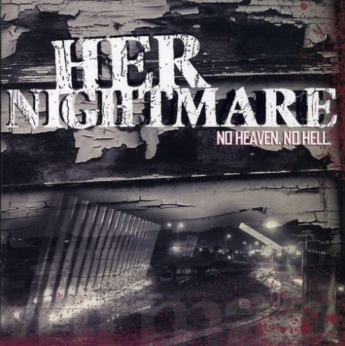 Cover for Her Nightmare  · No Heaven No Hell (CD)