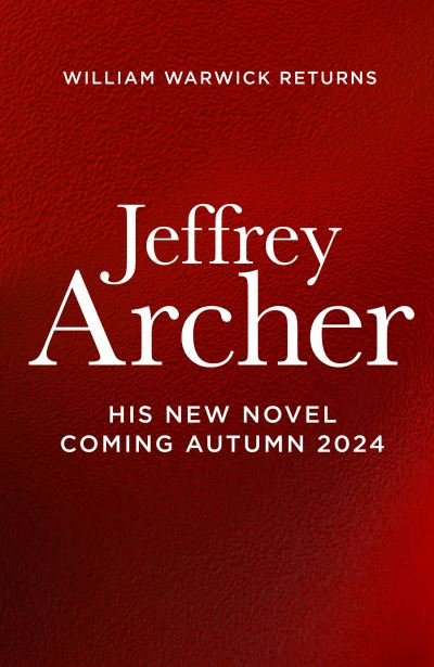 Cover for Jeffrey Archer · William Warwick Book 7 (Paperback Book) (2024)